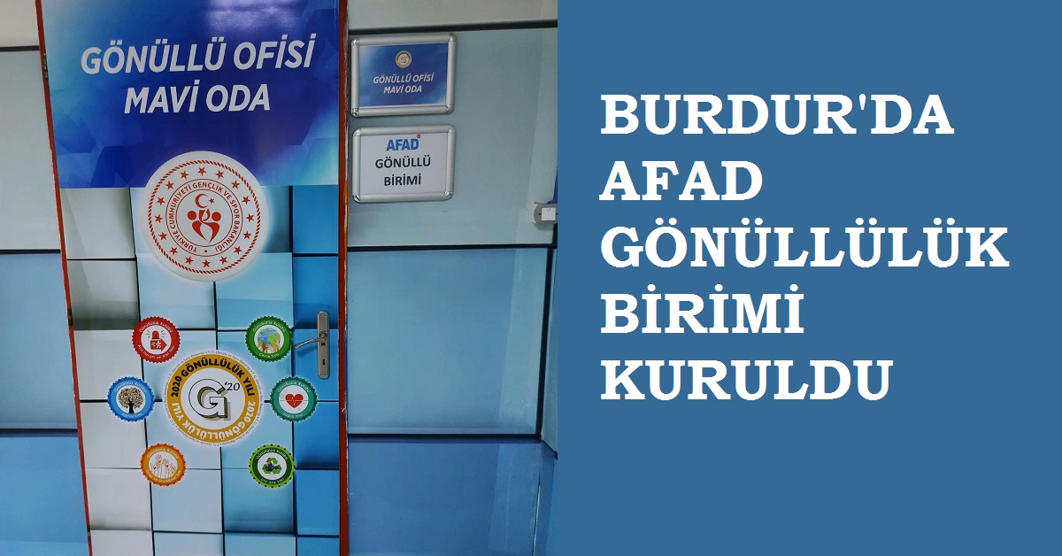 BURDUR'DA AFAD Gönüllülük birimi kuruLDU