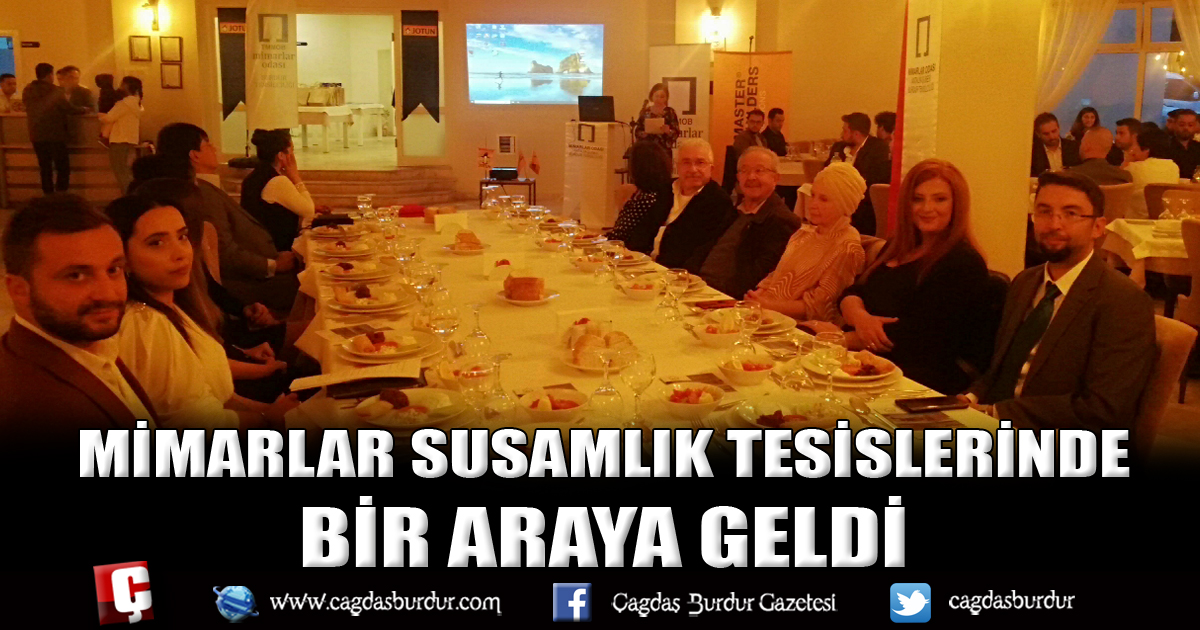 MİMARLAR SUSAMLIK TESİSLERiNDE BİR ARAYA GELDİ