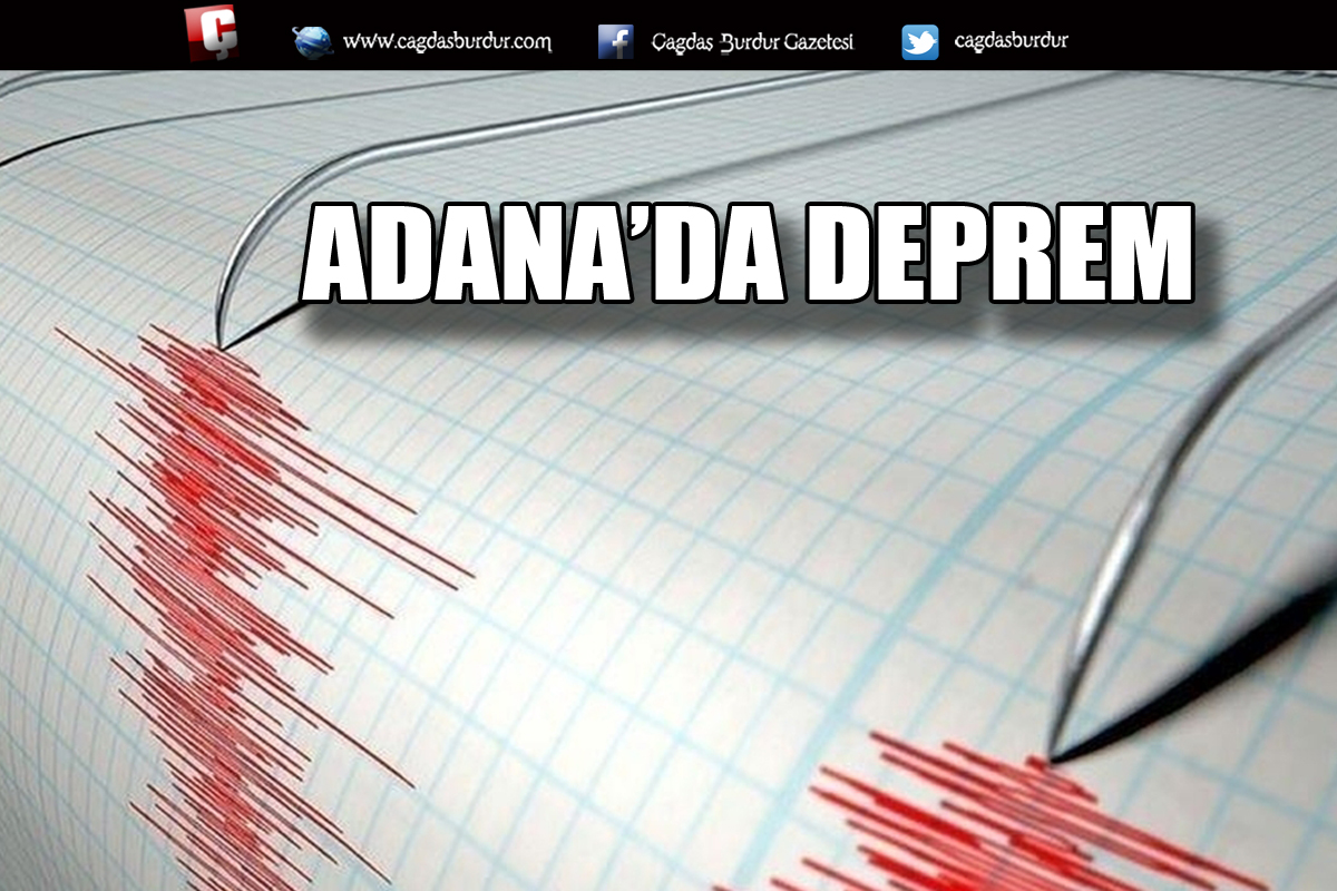 Adana'da 4,1 büyüklüğünde deprem