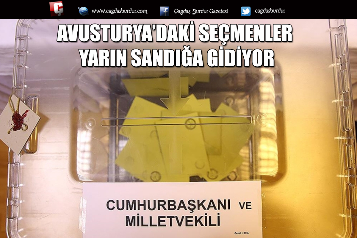 Avusturya’da Türkiye'deki Cumhurbaşkanı ve Milletvekili Seçimleri için yarın oy kullanılacak