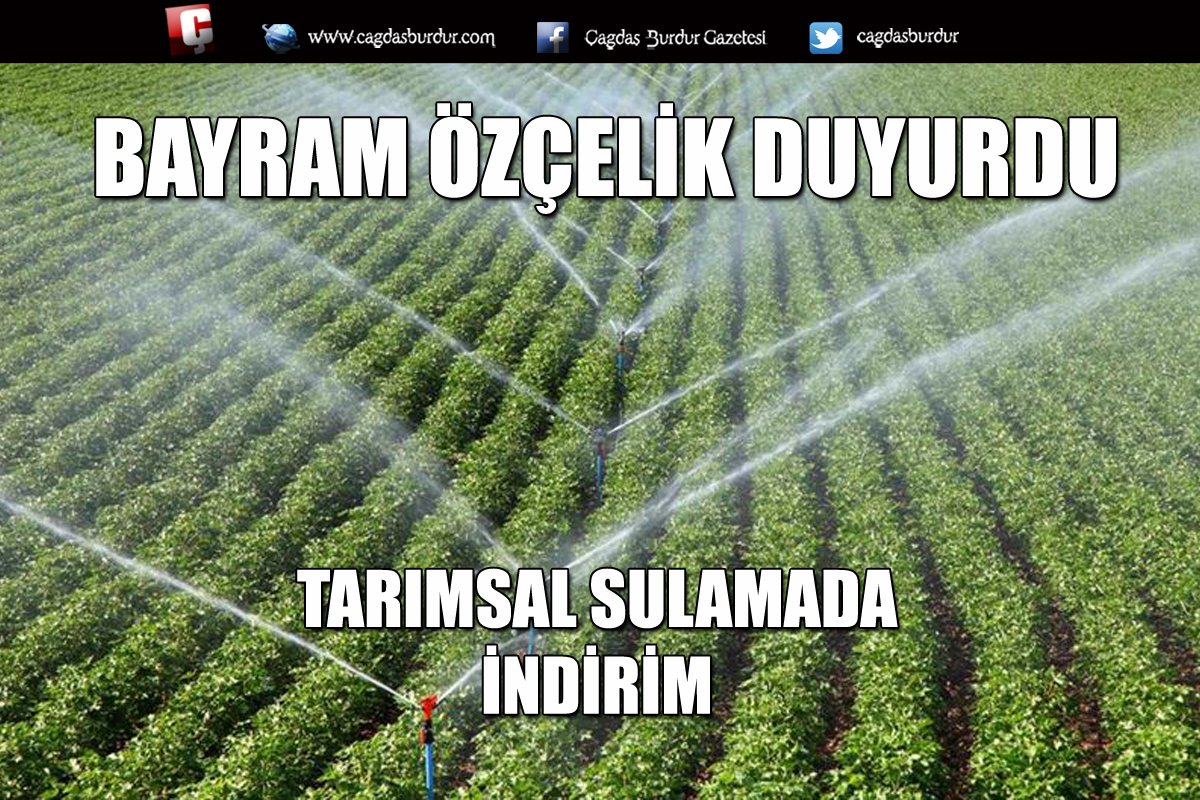 TARIMSAL SULAMADA YÜZDE 50 İNDİRİM 