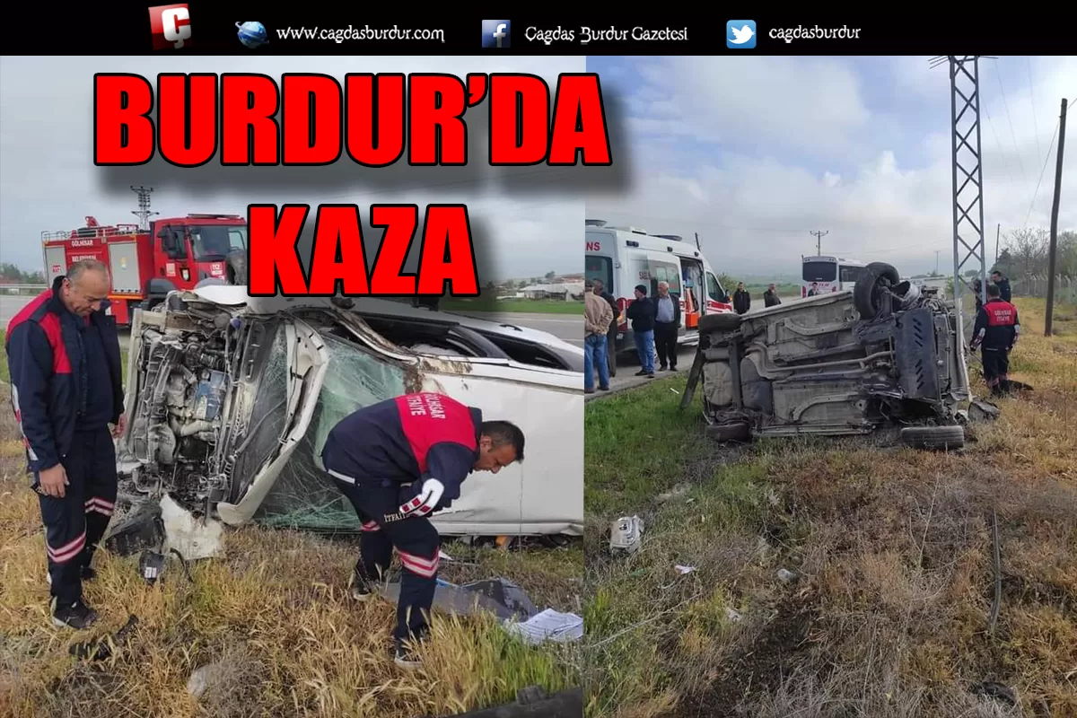BURDUR'DA İLGİNÇ TRAFİK KAZASI