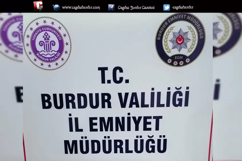 BURDUR'DA UYUŞTURUCUYA GEÇİT YOK