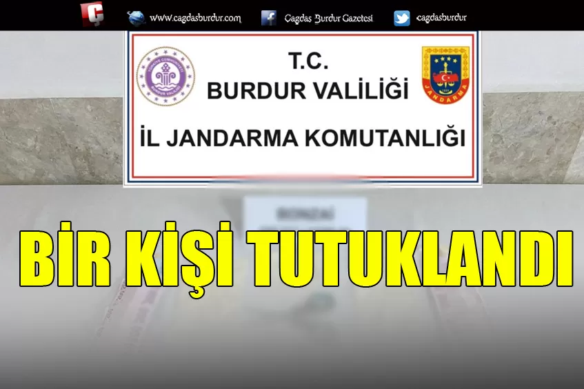 BURDUR JANDARMASI UYUŞTURUCU TACİRLERİNE GEÇİT VERMİYOR