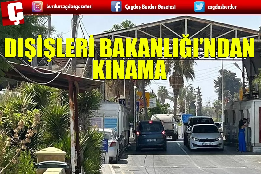 TÜRKİYE, BM BARIŞ GÜCÜ’NÜN KKTC TOPRAKLARINDA PİLE-YİĞİTLER YOLUNUN YAPIMINA MÜDAHALESİNİ KINADI