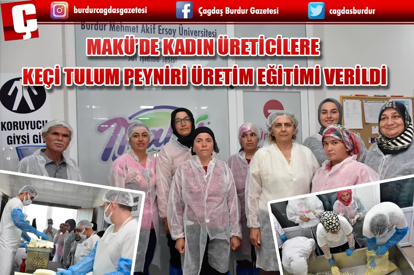 MAKÜ’DE KADIN ÜRETİCİLERE KEÇİ TULUM PEYNİRİ ÜRETİM EĞİTİMİ VERİLDİ