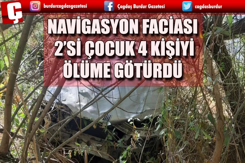ADANA'DA NAVİGASYON FACİASI YÜZÜNDEN 4 KİŞİ HAYATINI KAYBETTİ!