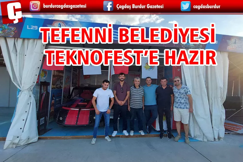 TEFENNİ BELEDİYESİ TEKNOFEST HAZIRLIKLARINI TAMAMLADI