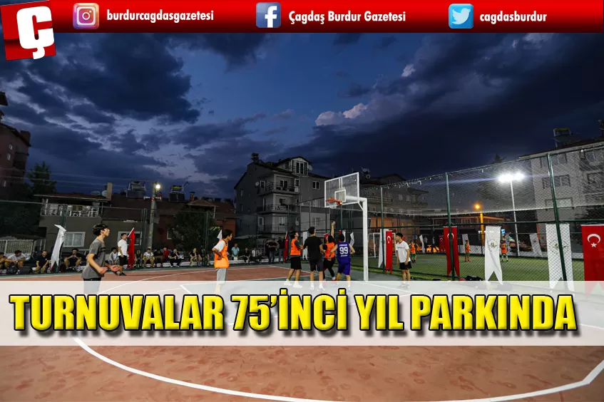 TURNUVALAR 75'İNCİ YIL PARKINDA DEVAM EDİYOR