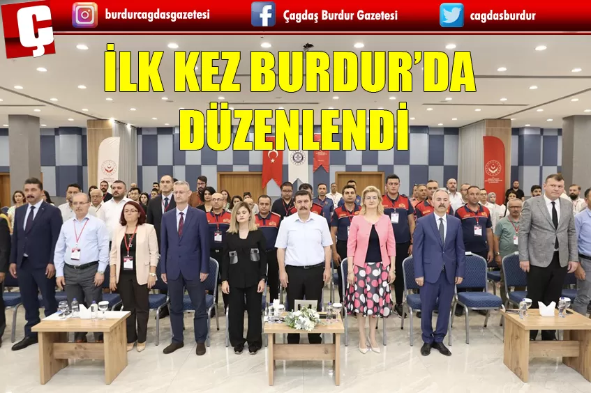 İLK KEZ BURDUR’DA DÜZENLENDİ! AFETLER SONRASI ÇALIŞANA PSİKOSOSYAL DESTEK ÇALIŞTAYI