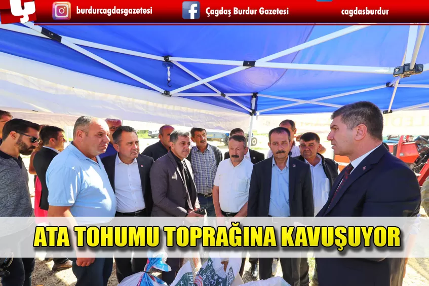 ATA TOHUMU TOPRAĞINA KAVUŞUYOR