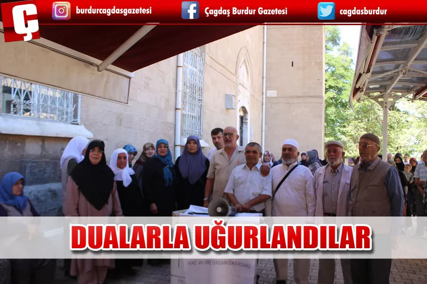 BURDUR’DA UMRE YOLCULARI DUALARLA UĞURLANDI