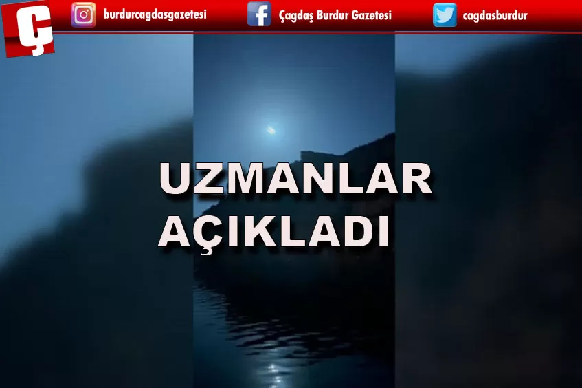 UZMANLAR DÜN AKŞAM GÖKYÜZÜNDE GÖRÜLEN PARLAK IŞIĞI 