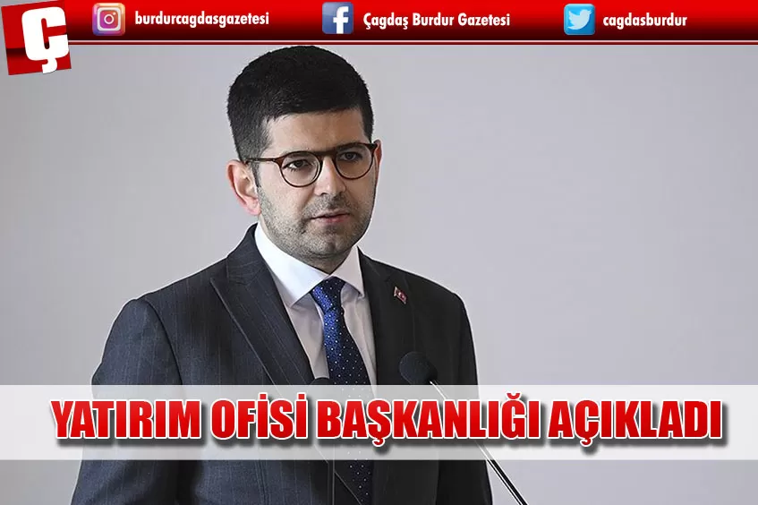 CUMHURBAŞKANLIĞI YATIRIM OFİSİ AÇIKLAMA YAPTI