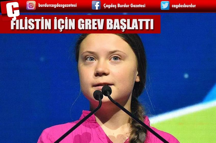 İSVEÇLİ ÇEVRE AKTİVİSTİ THUNBERG, FİLİSTİN’E DESTEK İÇİN GREV BAŞLATTI