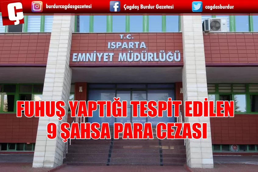 FUHUŞ YAPTIĞI TESPİT EDİLEN 9 ŞAHSA 74 BİN 529 TL İDARİ PARA CEZASI