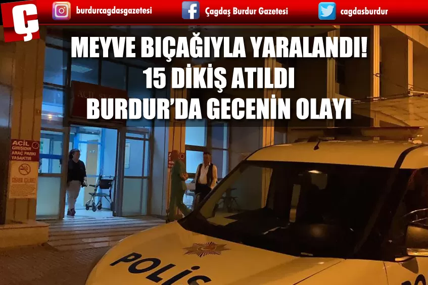 BURDUR'DA KAPALI CEZAEVİNDE HÜKÜMLÜ, İNFAZ KORUMA MEMURUNU BIÇAKLA YARALADI