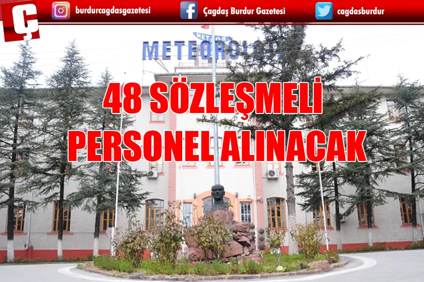 METEOROLOJİ GENEL MÜDÜRLÜĞÜ 48 SÖZLEŞMELİ PERSONEL ALACAK