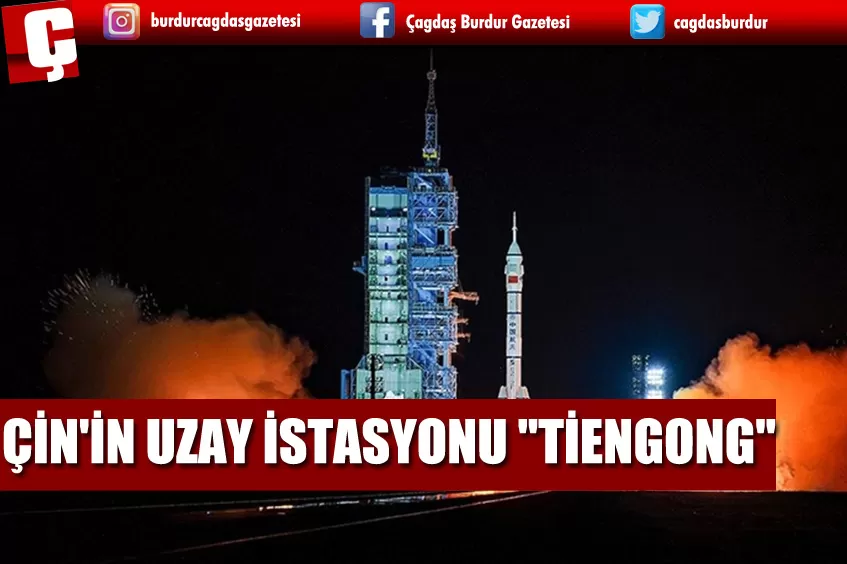 ÇİN, UZAY İSTASYONUNA YENİ TAYKONOT EKİBİNİ YOLLADI