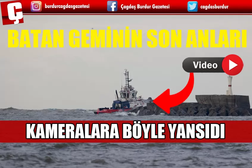 ZONGULDAK'TA BATAN GEMİNİN SON GÖRÜNTÜLERİ