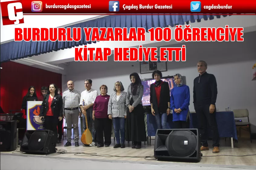 BURDURLU YAZARLAR 100 ÖĞRENCİYE KİTAP HEDİYE ETTİ