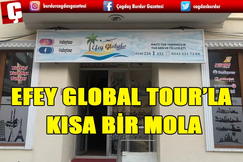 EFEY GLOBAL TOUR’LA KISA BİR MOLAYA HAZIR MISINIZ?