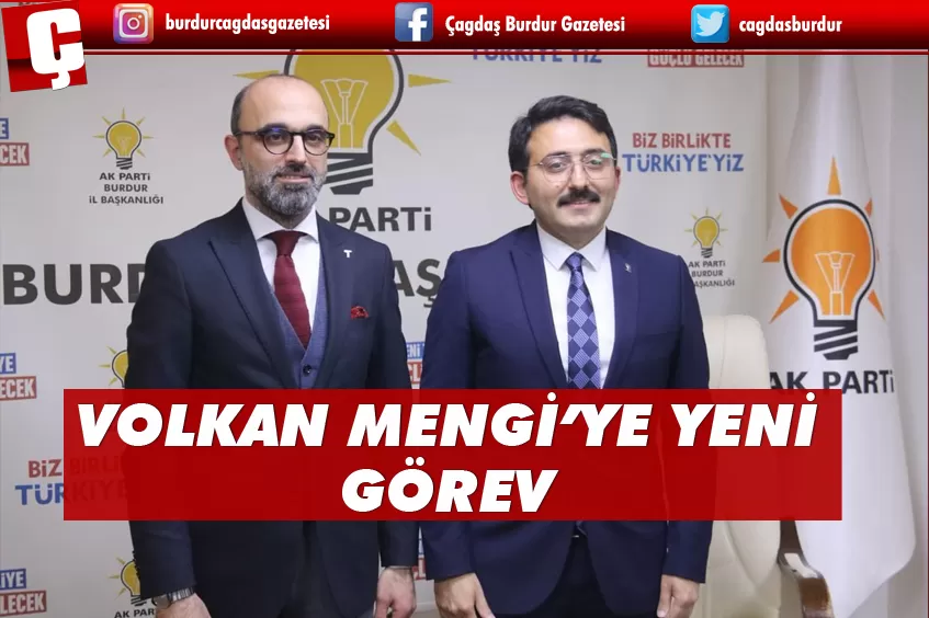 VOLKAN MENGİ'YE YENİ GÖREV 