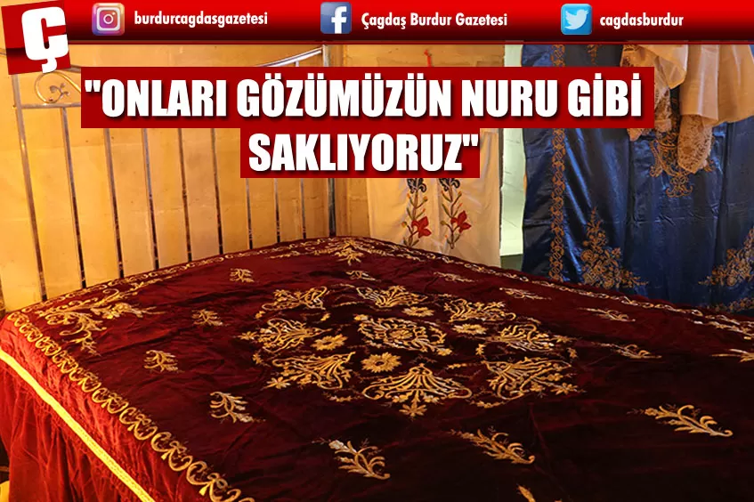 ÇEYİZ KÜLTÜRÜ GELECEK NESİLLERE AKTARILIYOR