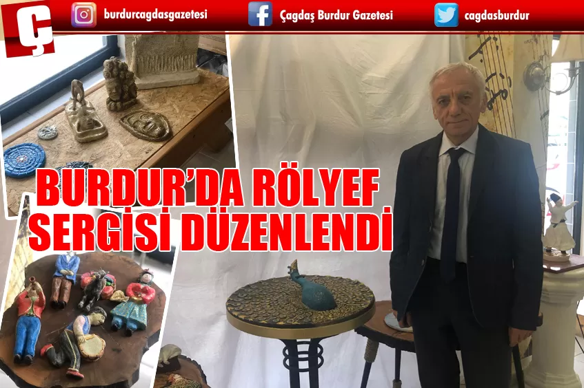 BURDUR’DA RÖLYEF SERGİSİ DÜZENLENDİ