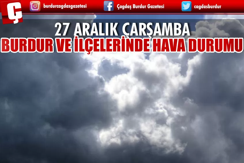 27 ARALIK ÇARŞAMBA HAVA DURUMU