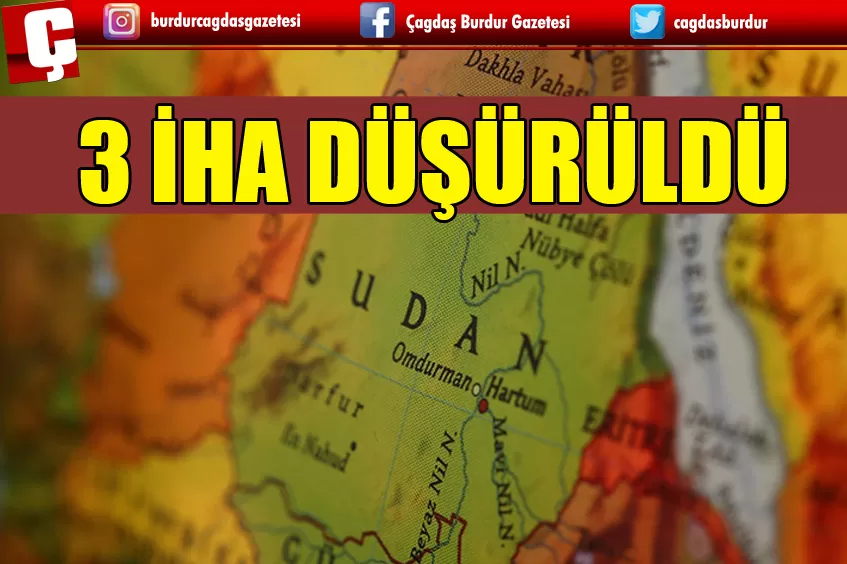 ABD GÜÇLERİ, 3 İHA'YI DÜŞÜRDÜ