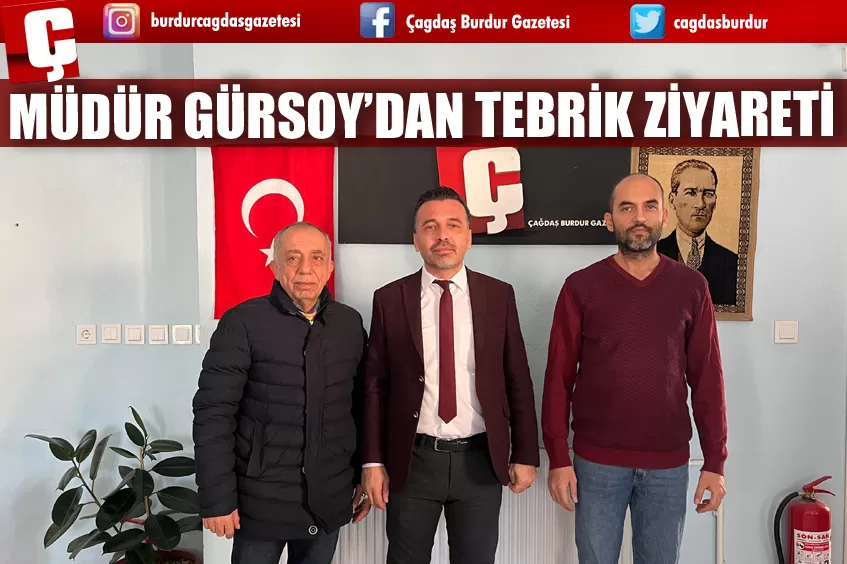 MÜDÜR GÜRSOY’DAN TEBRİK ZİYARETİ