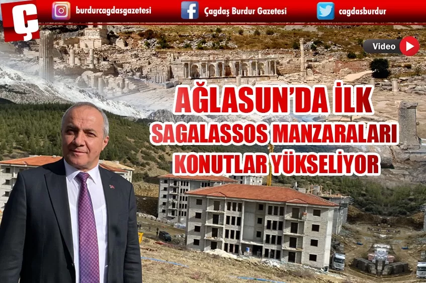SAGALASSOS MANZARALI TOKİ’LER YÜKSELİYOR