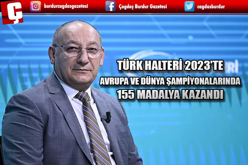 TÜRK HALTERİ 2023'TE AVRUPA VE DÜNYA ŞAMPİYONALARINDA 155 MADALYA KAZANDI