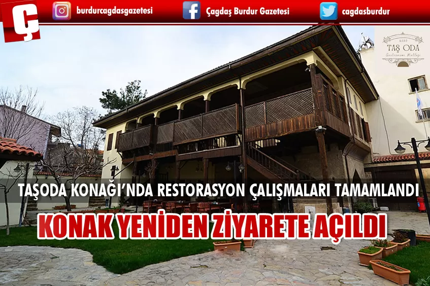 TAŞODA KONAĞI’NDA RESTORASYON ÇALIŞMALARI TAMAMLANDI