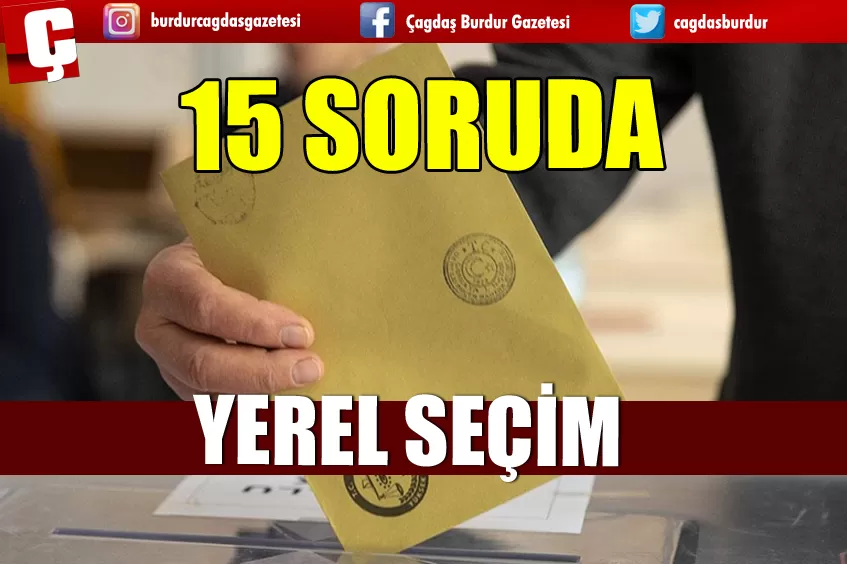 15 SORUDA YEREL SEÇİM 