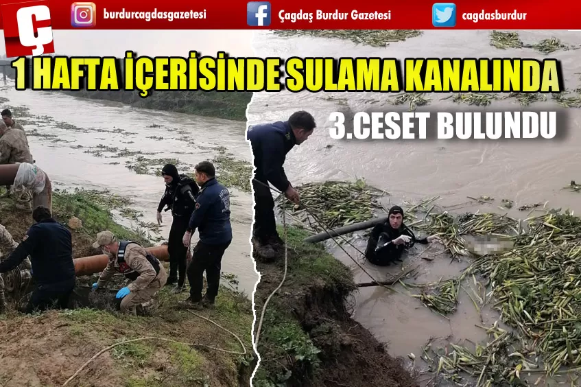 SULAMA KANALINDA BİR HAFTA İÇERİSİNDE 3 CESET BULUNDU 