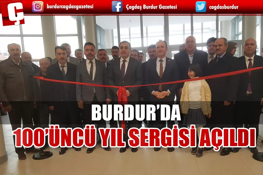 BURDUR’DA 100’ÜNCÜ YIL SERGİSİ AÇILDI