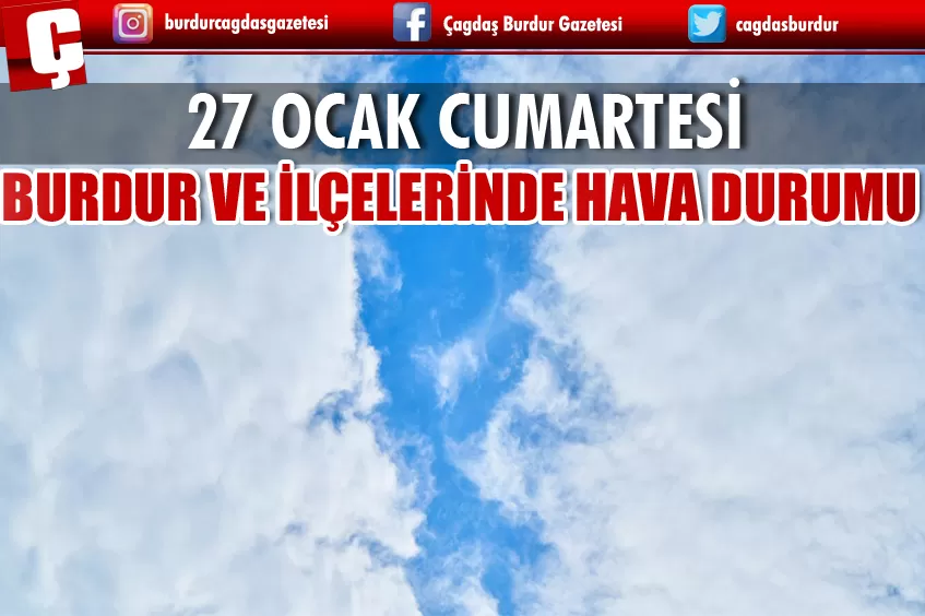 27 OCAK CUMARTESİ HAVA DURUMU
