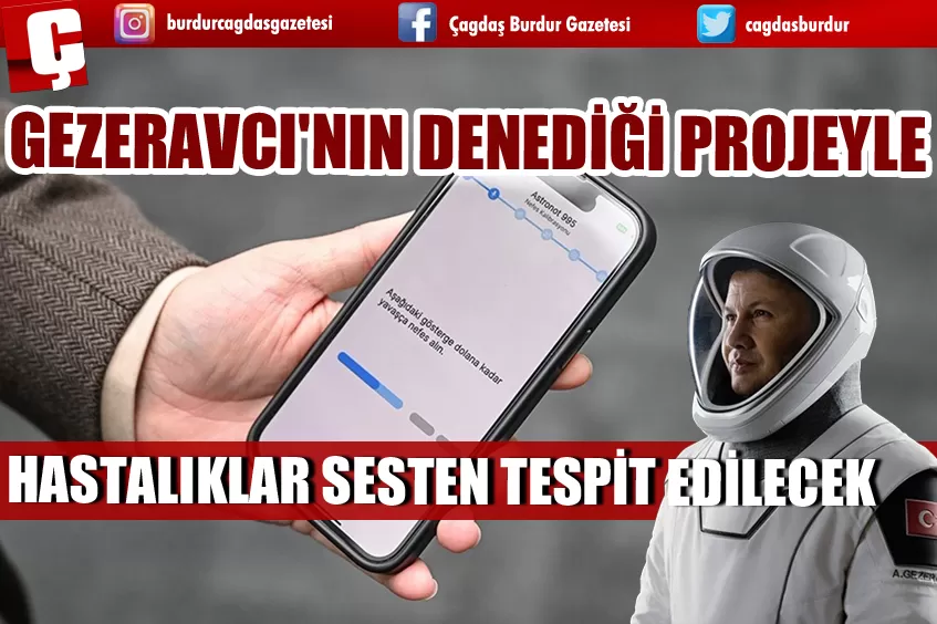 GEZERAVCI'NIN DENEDİĞİ PROJEYLE HASTALIKLAR SESTEN TESPİT EDİLECEK 