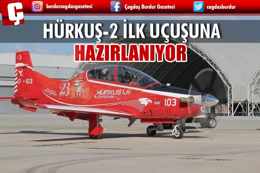 HÜRKUŞ-2 İLK UÇUŞUNA HAZIR MI?