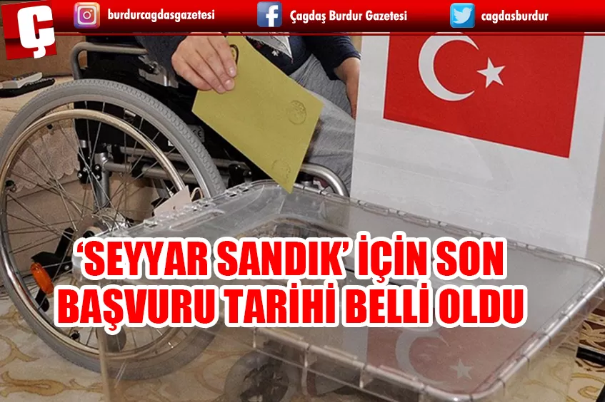 SEYYAR SANDIK İÇİN SON BAŞVURU TARİHİ BELLİ OLDU
