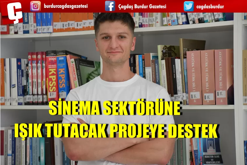 SİNEMA SEKTÖRÜNE IŞIK TUTACAK PROJEYE DESTEK