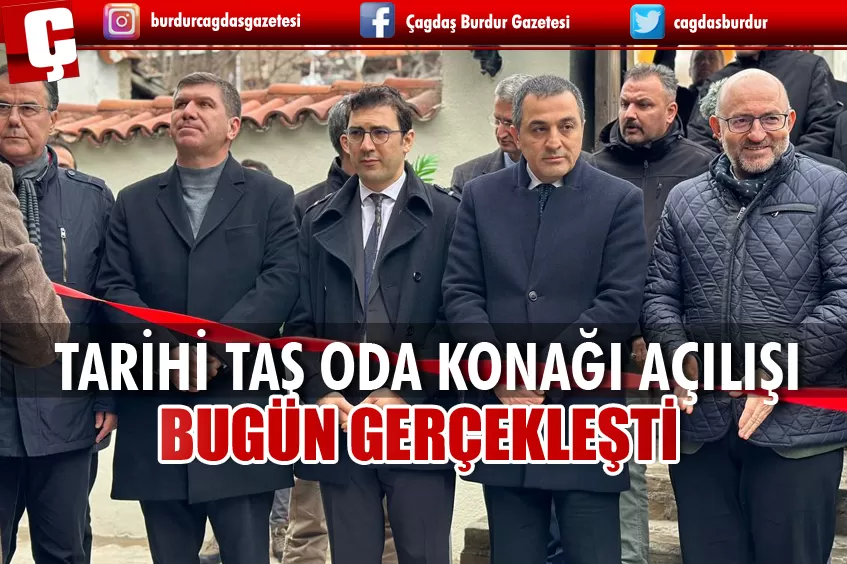 TARİHİ TAŞ ODA BURDUR'UN GASTRONOMİ TURİZMİNE KATKI SAĞLAYACAK