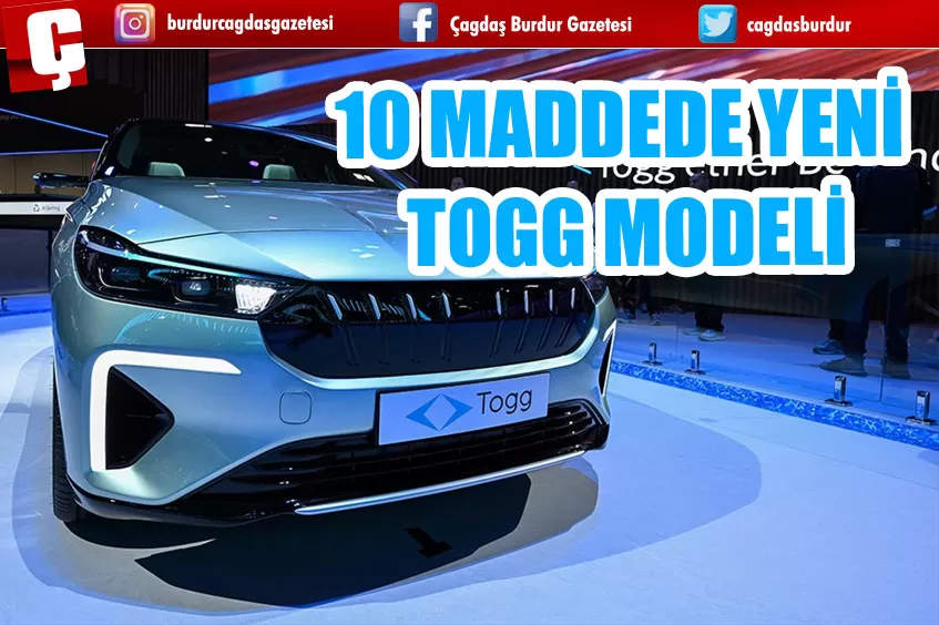 10 MADDEDE YENİ TOGG MODELİ 