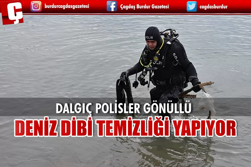 DALGIÇ POLİSLER DENİZ TEMİZLİĞİNE ÖNEM VERİYOR