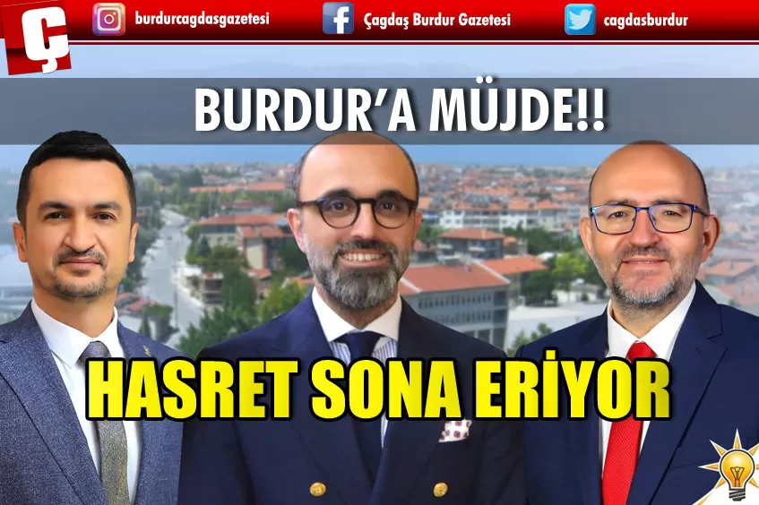 BURDUR’A MÜJDE!! TREN SEFERLERİ BAŞLIYOR