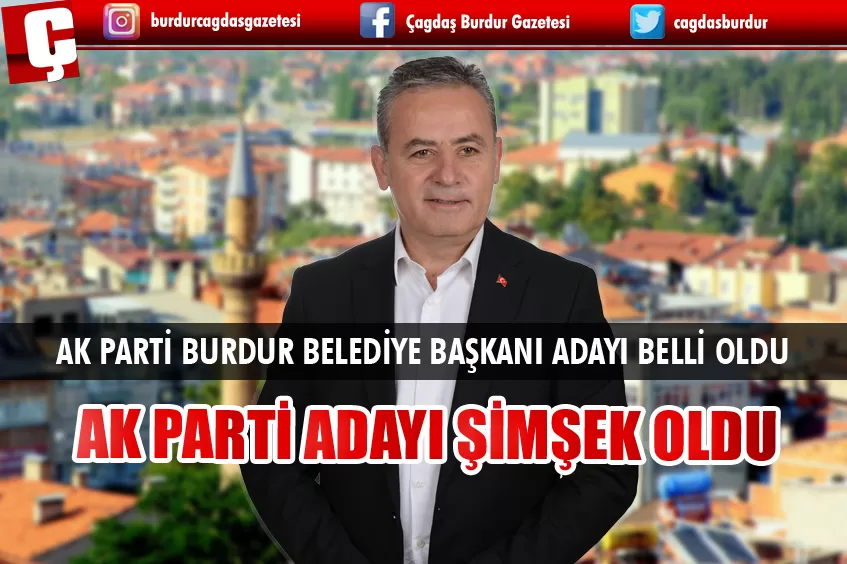 AK PARTİ ADAYI ŞİMŞEK OLDU