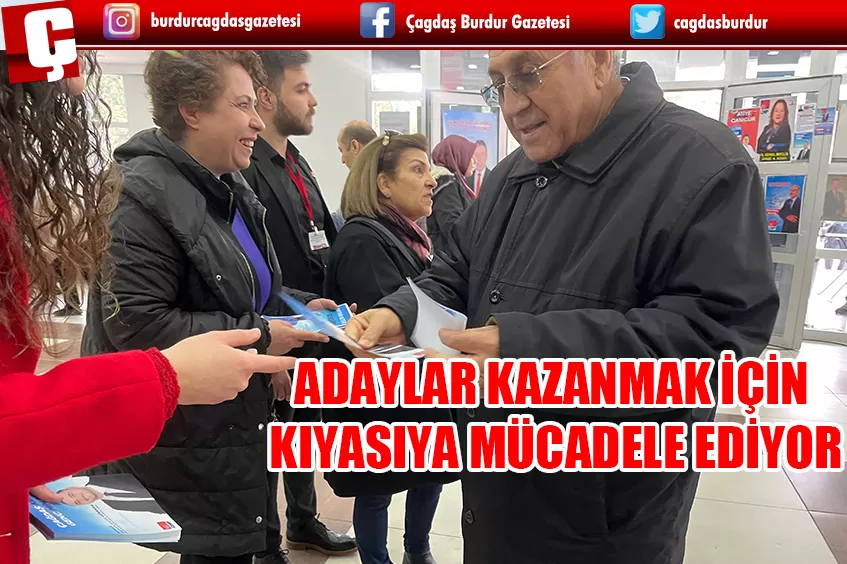 ADAYLAR KAZANMAK İÇİN KIYASIYA MÜCADELE EDİYOR