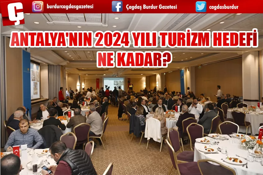 ANTALYA'NIN 2024 YILI TURİZM HEDEFİ NE KADAR? 